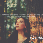 Elevating Easter