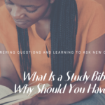 What Is a Study Bible and Why Should You Have One?